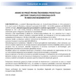 ANUNȚ DE PRESĂ PRIVIND ÎNCHIDEREA PROIECTULUI „METODĂ TERAPEUTICĂ PERSONALIZATĂ ÎN MEDICINĂ REGENERATIVĂ”