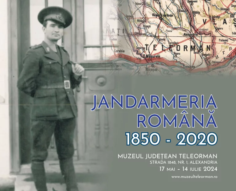 Expoziţia „Jandarmeria Română 1850 – 2020” va putea fi vizitată la sediul Muzeului Judeţean Teleorman