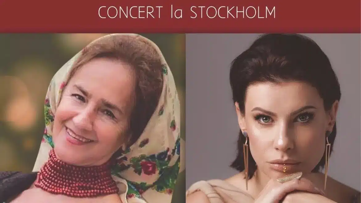 Sofia Vicoveanca și Natalia Barbu, în concert la Stockholm